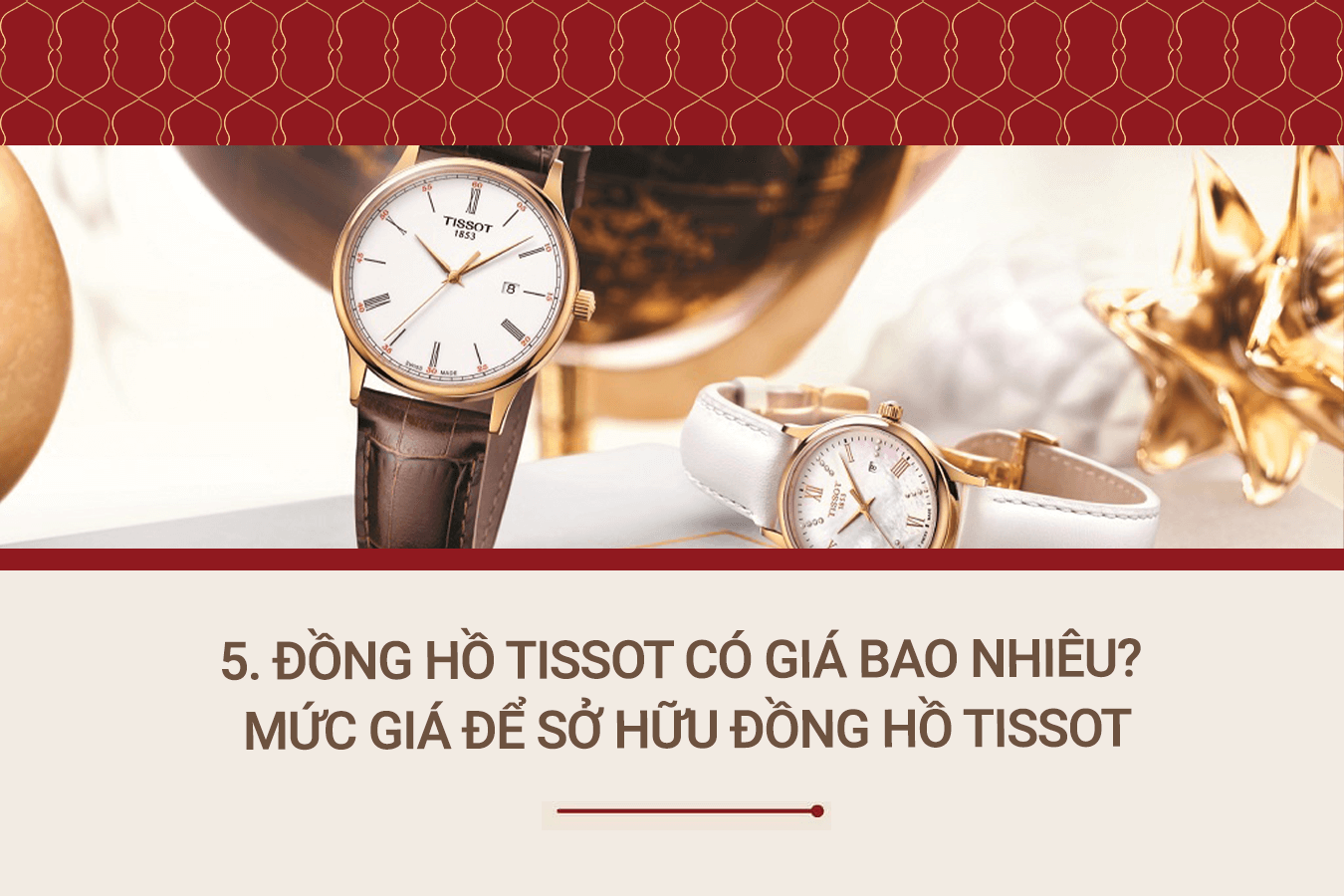 Đồng hồ Tissot có giá bao nhiêu? - Mức giá để sở hữu đồng hồ Tissot